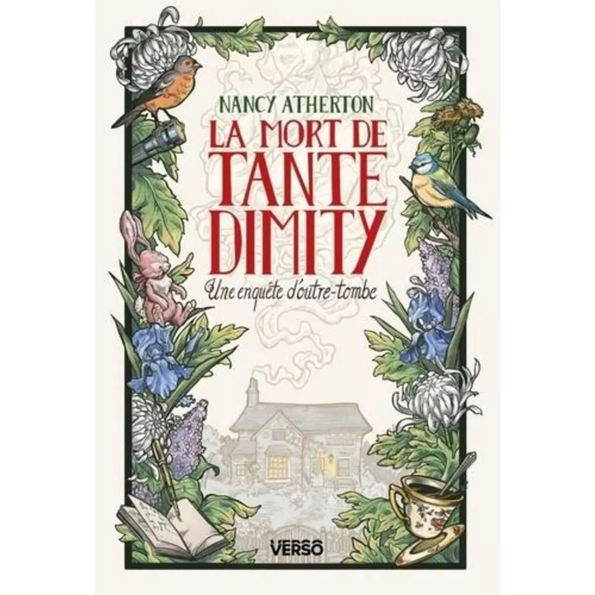  LES MYSTERES DE TANTE DIMITY TOME 1 : LA MORT DE TANTE DIMITY, Atherton Nancy