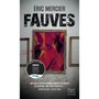  FAUVES, Mercier Eric