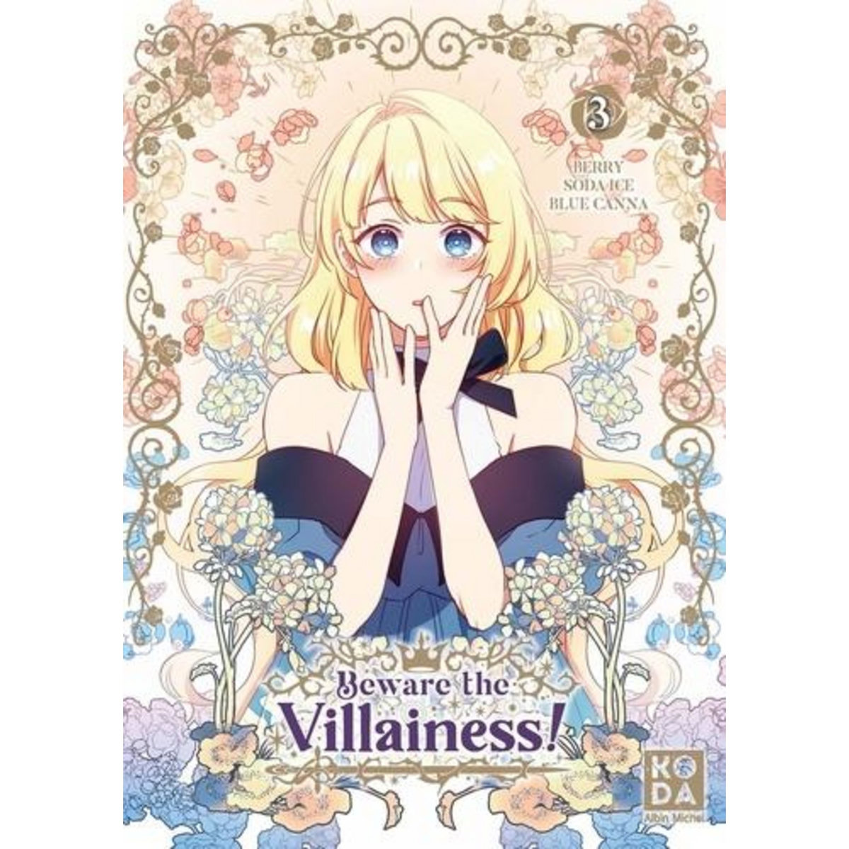 BEWARE THE VILLAINESS! TOME 3 , Berry