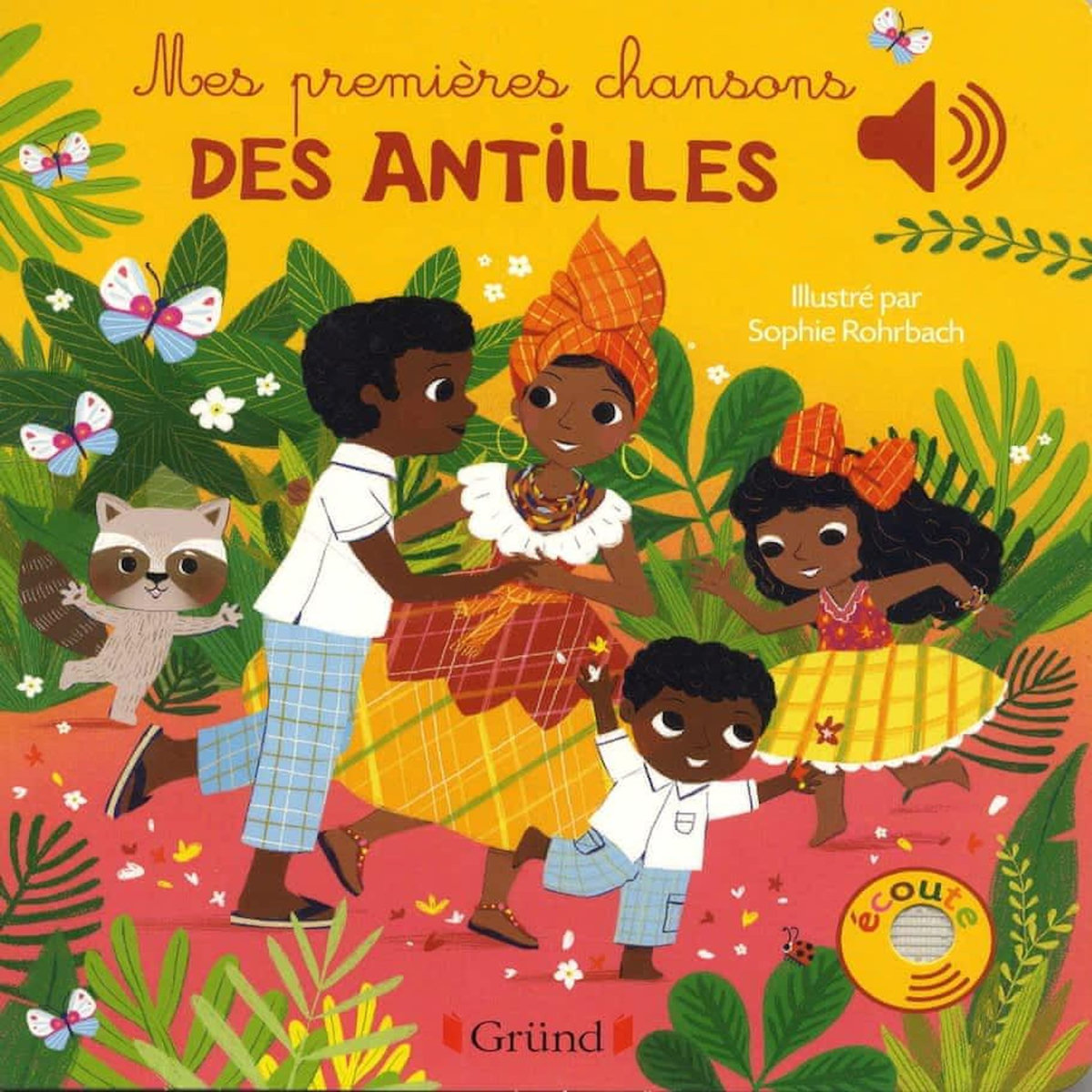 MES PREMIERES CHANSON DES ANTILLES, Rohrbach Sophie