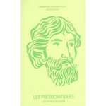 LES PRESOCRATIQUES. LA PUISSANCE DU MYSTERE, Boudon Brigitte