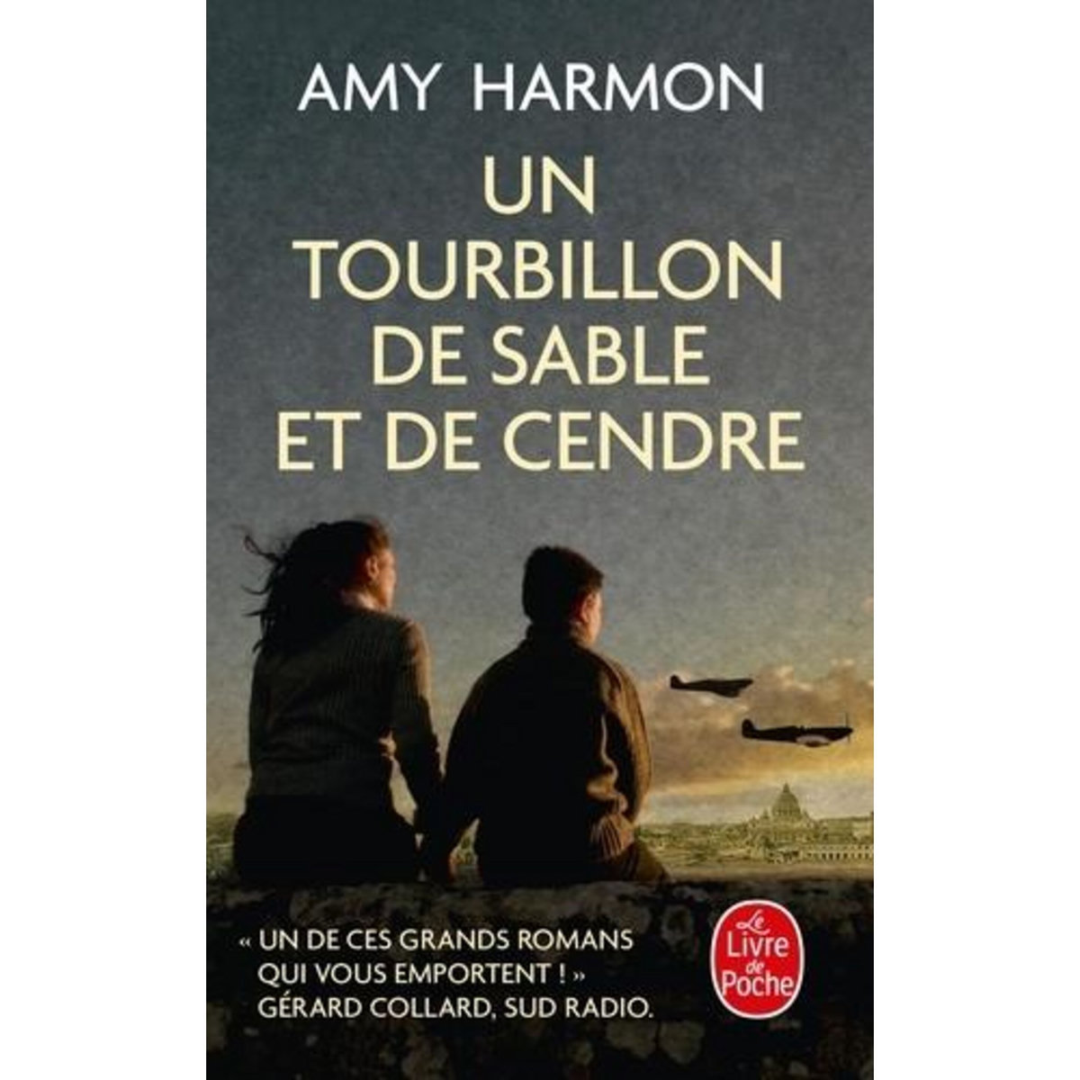 UN TOURBILLON DE SABLE ET DE CENDRE, Harmon Amy