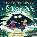 L'ICKABOG, Rowling J.K.