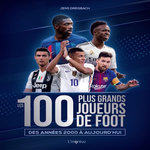 LES 100 PLUS GRANDS JOUEURS DE FOOT. DES ANNEES 2000 A AUJOURD'HUI, Dreisbach Jens