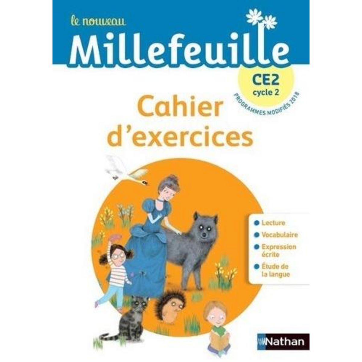LE NOUVEAU MILLEFEUILLE CE2. CAHIER D'EXERCICES, EDITION 2023, Demongin Christian