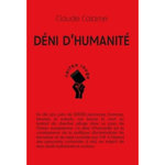 DENI D'HUMANITE. LE REJET EUROPEEN DES PERSONNES CONDUITES A L'EXIL, Calame Claude