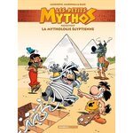 LES PETITS MYTHOS : LES PETITS MYTHOS PRESENTENT LA MYTHOLOGIE EGYPTIENNE, Cazenove Christophe