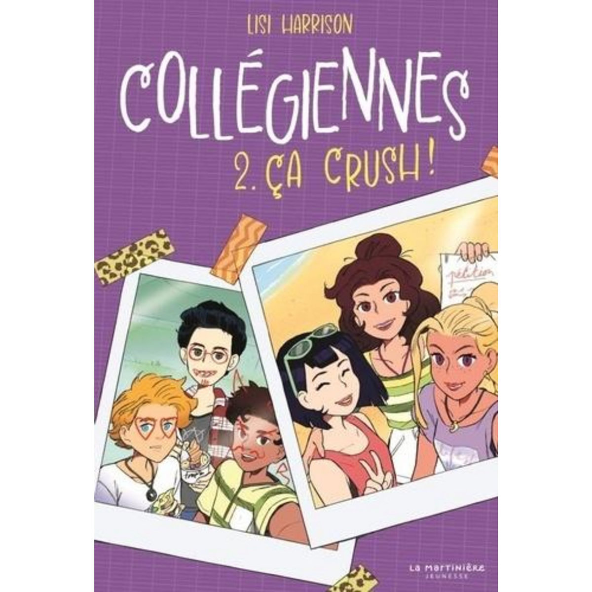 COLLEGIENNES TOME 2 : ÇA CRUSH !, Harrison Lisi