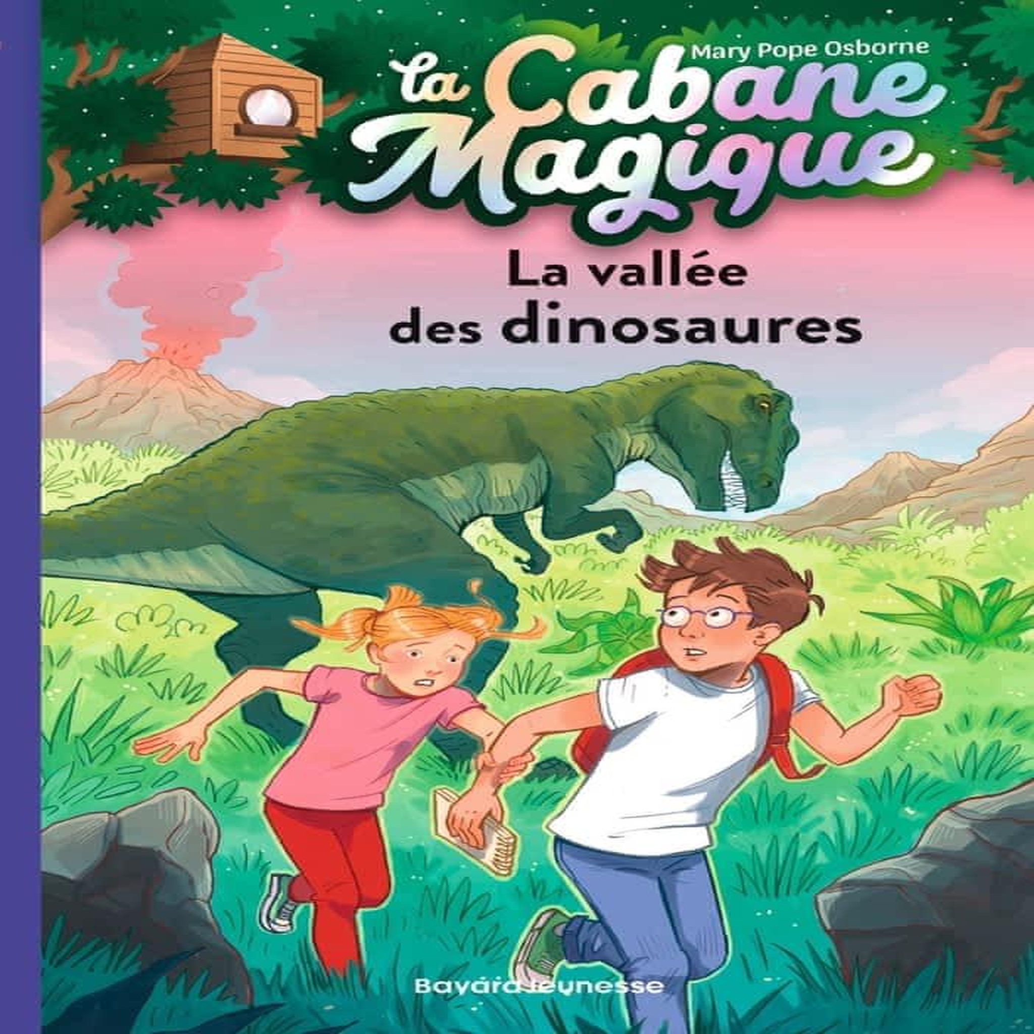 LA CABANE MAGIQUE TOME 1 : LA VALLEE DES DINOSAURES, Osborne Mary Pope
