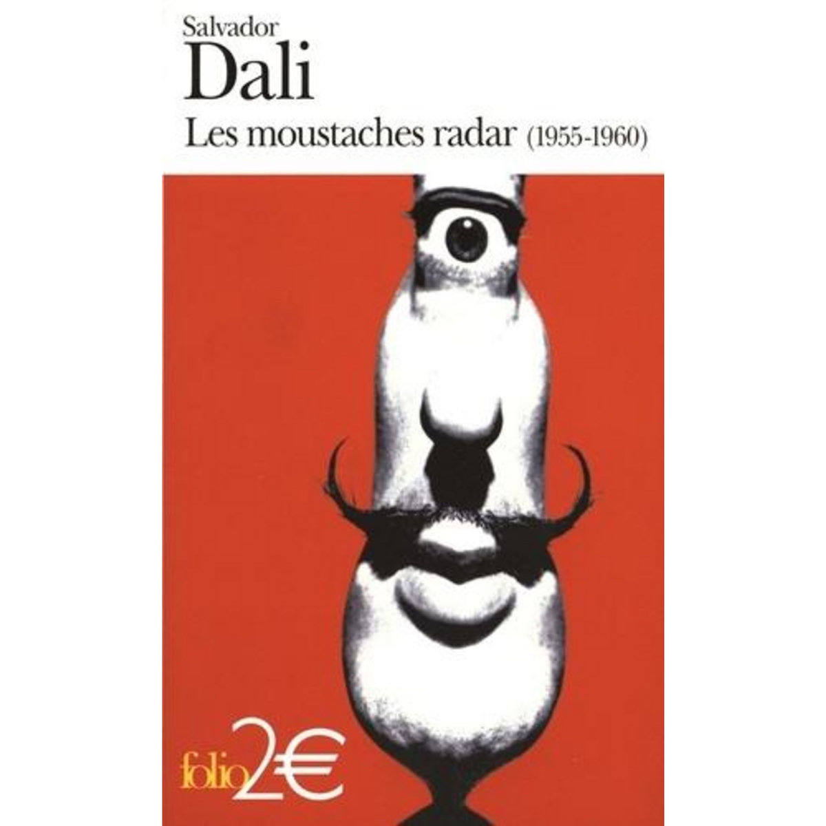 LES MOUSTACHES RADAR . (1955-1960), Dali Salvador
