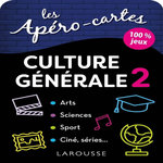 APERO-CARTES CULTURE GENERALE 2, Larousse