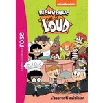 BIENVENUE CHEZ LES LOUD TOME 47 : L'APPRENTI CUISINIER, Nickelodeon