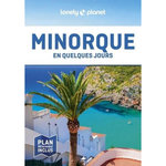 MINORQUE EN QUELQUES JOURS. 3E EDITION. AVEC 1 PLAN DETACHABLE, Monner Faura Jordi