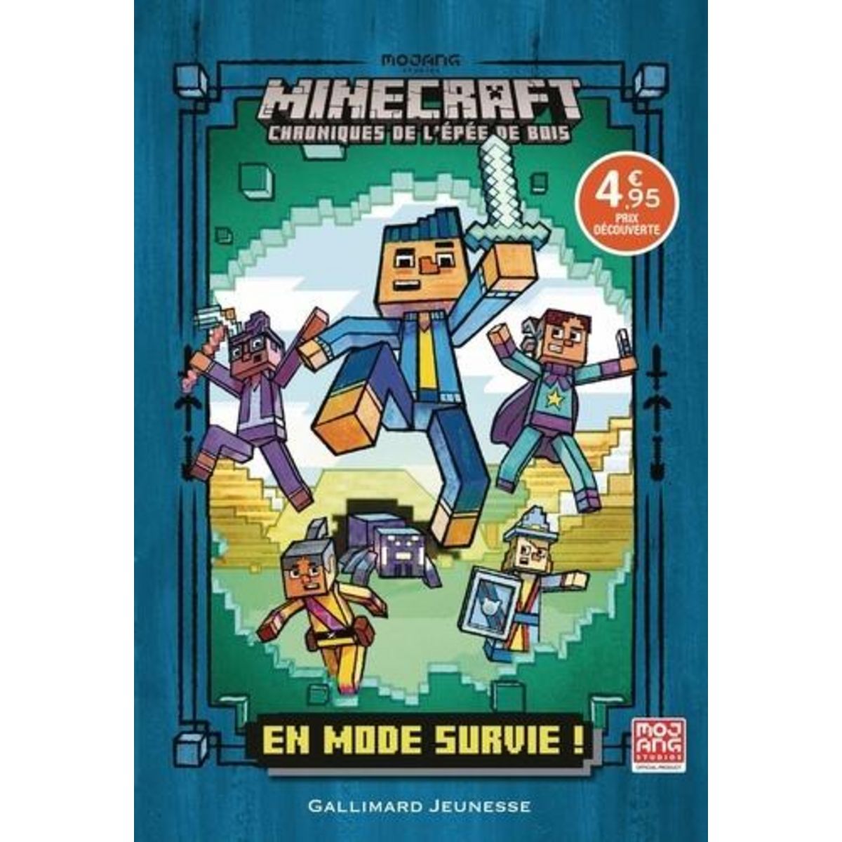 MINECRAFT - CHRONIQUES DE L'EPEE DE BOIS TOME 1 : EN MODE SURVIE !, Eliopulos Nick