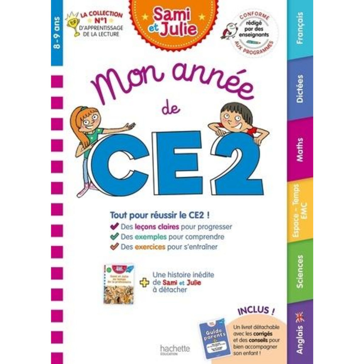 MON ANNEE DE CE2. AVEC UNE HISTOIRE INEDITE DES AVENTURES DE SAMI ET JULIE ET UN GUIDE PARENTS DETACHABLES, Voirin-Bremont Laure