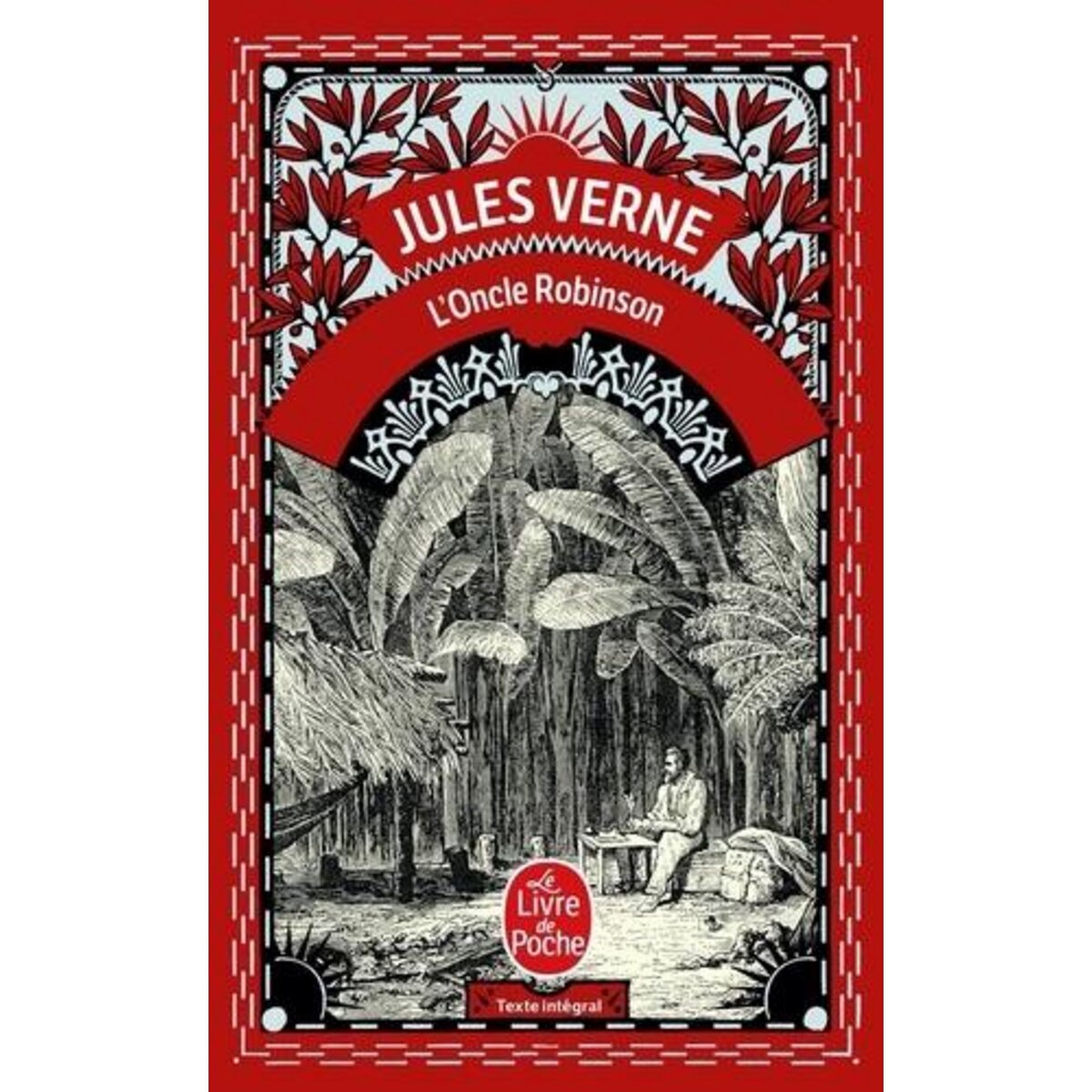 L'ONCLE ROBINSON, Verne Jules