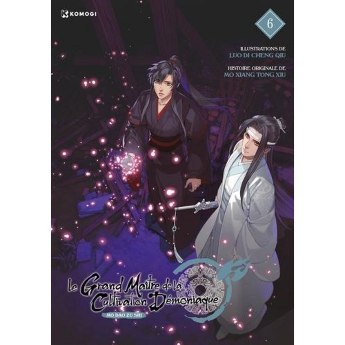 MO DAO ZU SHI - LE GRAND MAITRE DE LA CULTIVATION DEMONIAQUE TOME 6 , Mo Xiang Tong Xiu