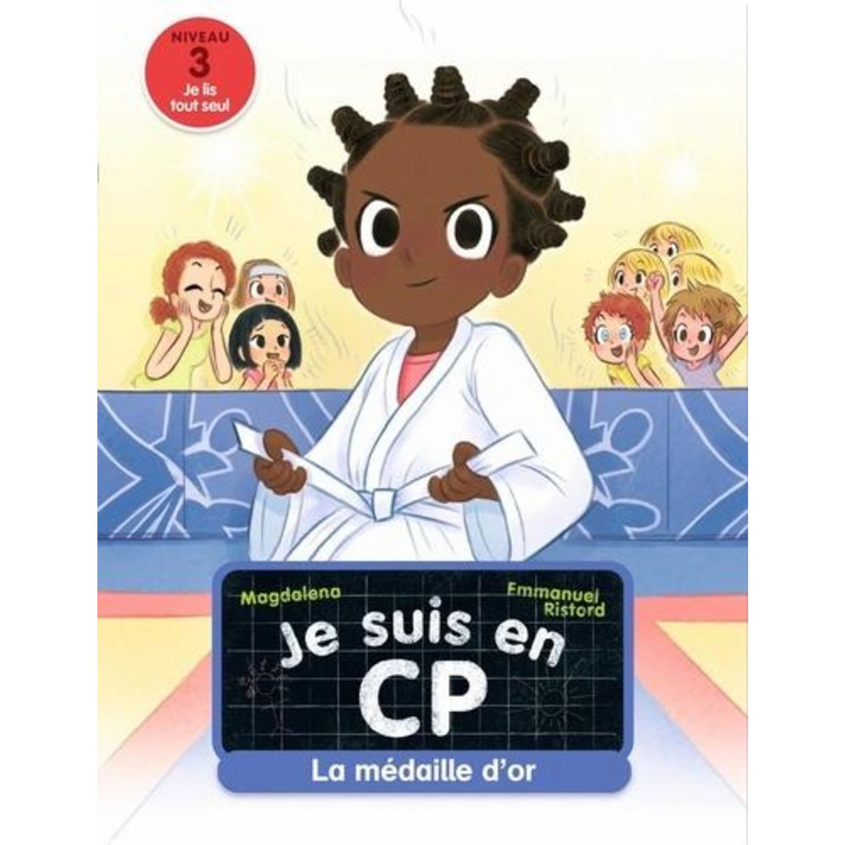 JE SUIS EN CP TOME 16 : LA MEDAILLE D'OR, Magdalena