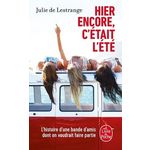 HIER ENCORE, C'ETAIT L'ETE, Lestrange Julie de