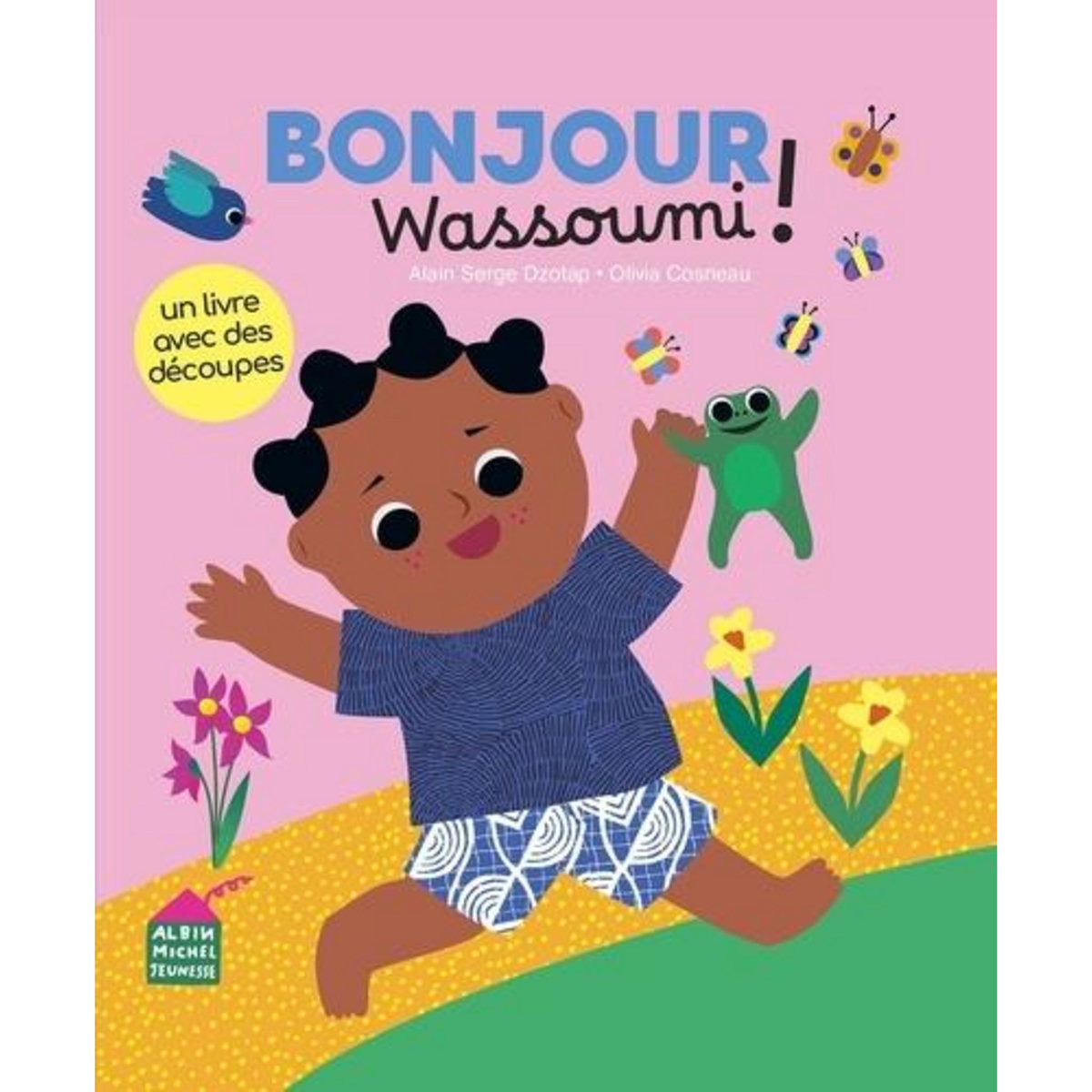 BONJOUR WASSOUMI !, Dzotap Alain Serge