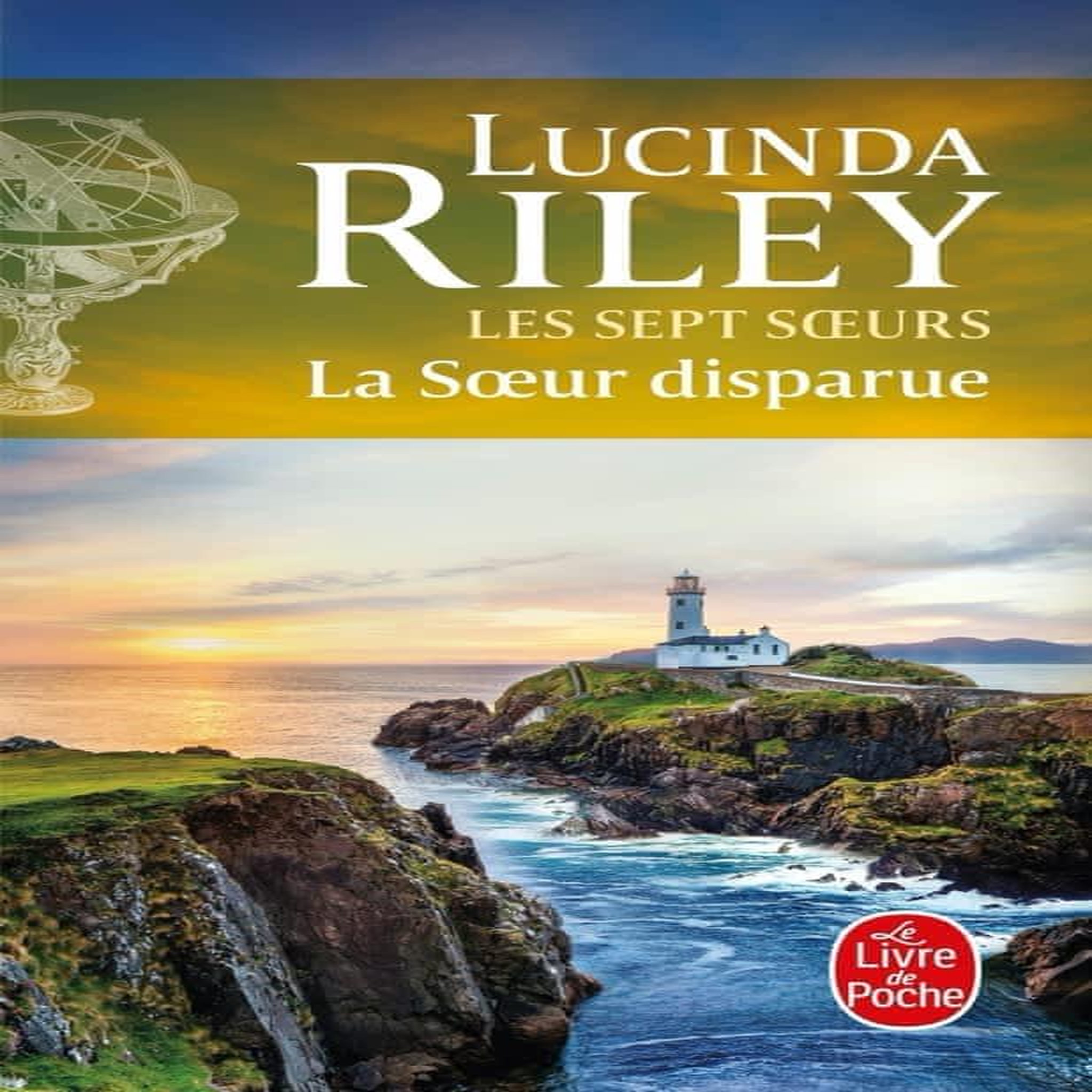 LES SEPT SOEURS TOME 7 : LA SOEUR DISPARUE, Riley Lucinda