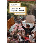HISTOIRE DU MOYEN-ORIENT. DU XIXE SIECLE A NOS JOURS, 2E EDITION, Dupont Anne-Laure