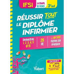IFSI - REUSSIR TOUT LE DIPLOME INFIRMIER EN 500 FICHES DE REVISION. SEMESTRES 1 A 6, 26 UE, 3E EDITION, Augendre Danièle