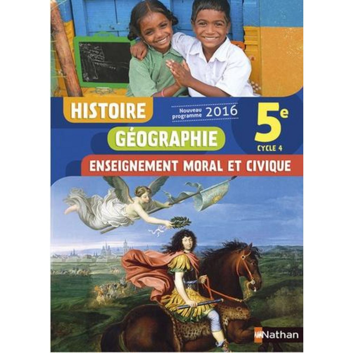 HISTOIRE GEOGRAPHIE ENSEIGNEMENT MORAL ET CIVIQUE 5E CYCLE 4. LIVRE DE L'ELEVE, EDITION 2016, Hazard-Tourillon Anne-Marie