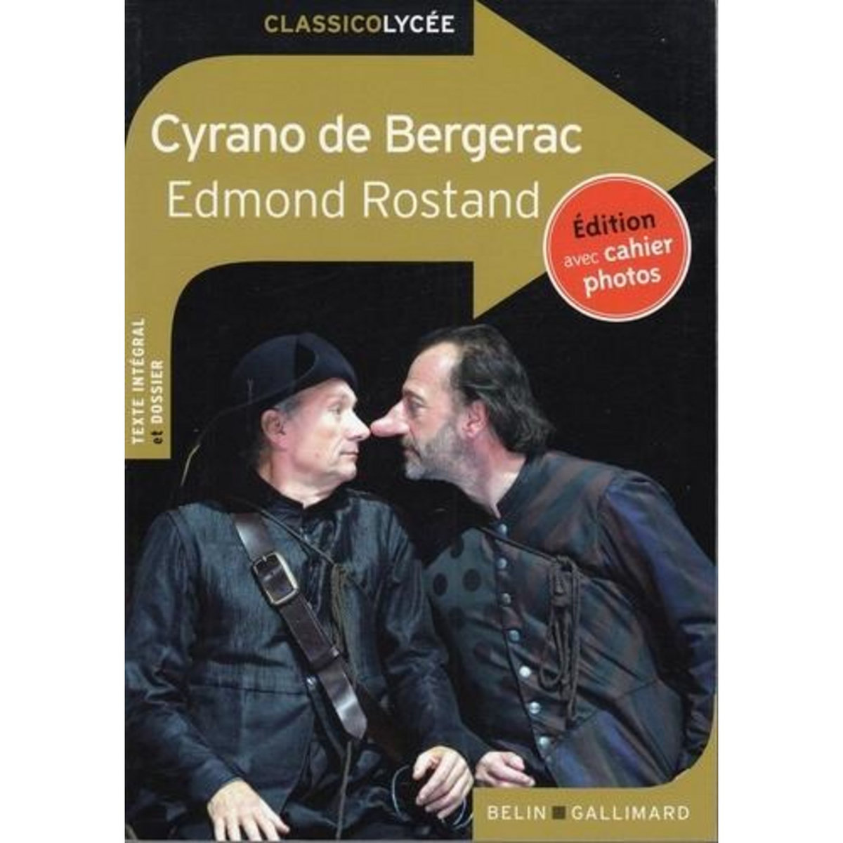 CYRANO DE BERGERAC. COMEDIE HEROIQUE EN CINQ ACTES, EN VERS, Rostand Edmond