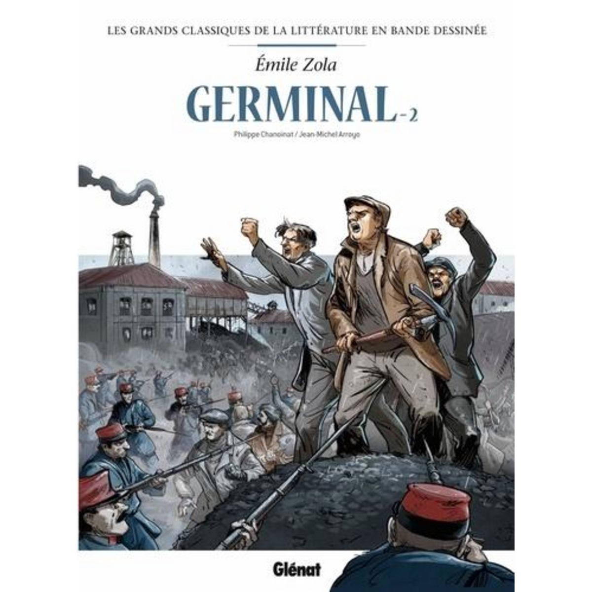 GERMINAL TOME 2 , Chanoinat Philippe
