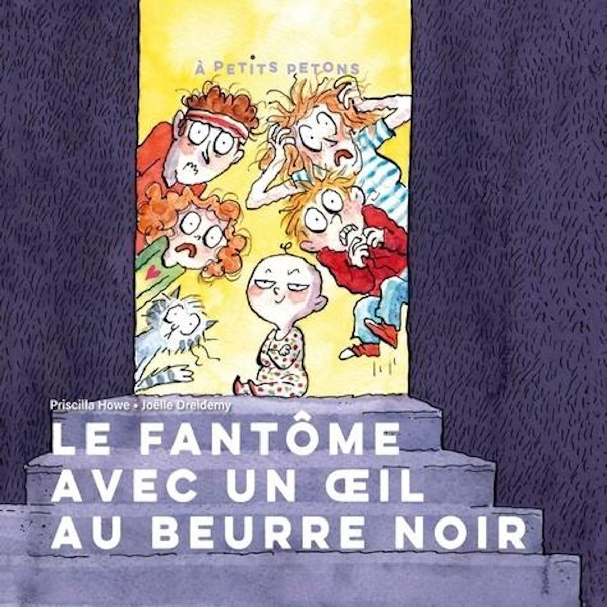 LE FANTOME A L'OEIL AU BEURRE NOIR, Howe Priscilla