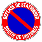 OUTIFRANCE Panneau signalisation  Defense de stationner sortie de voitures