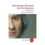 LES CONFESSIONS. TOME 2, EDITION 2012, Rousseau Jean-Jacques