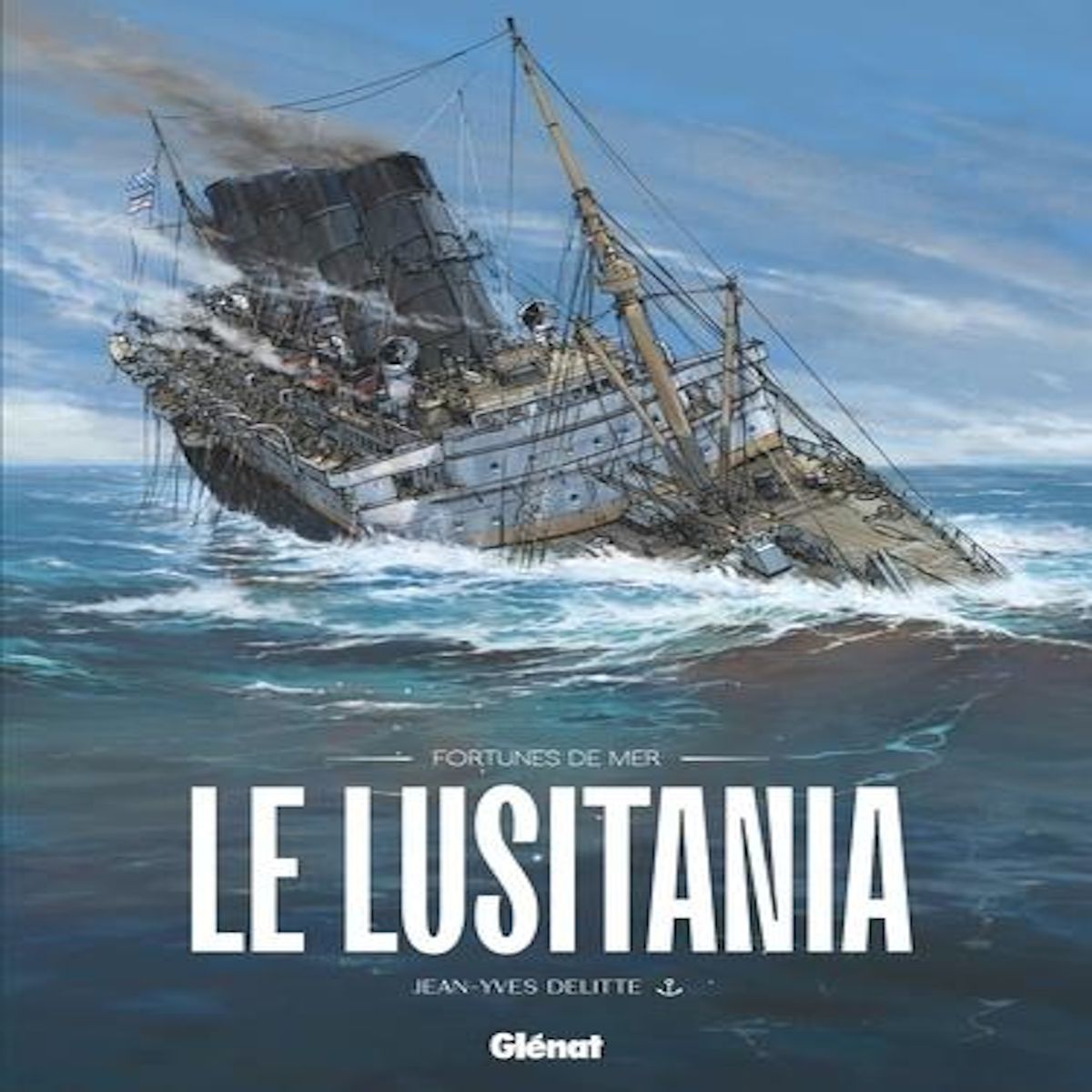 LE LUSITANIA, Delitte Jean-Yves