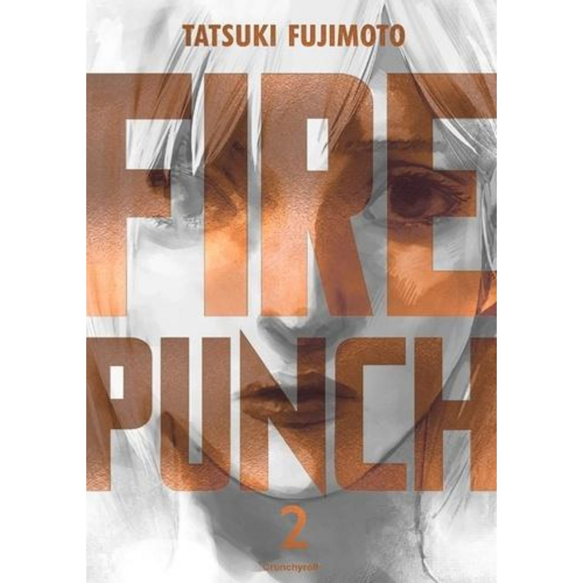 FIRE PUNCH TOME 2 : BURNING EDITION, Fujimoto Tatsuki