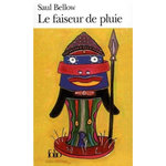 LE FAISEUR DE PLUIE, Bellow Saul