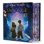 UN PASSE ENGLOUTI TOME 2 : UN SONGE ILLUSOIRE. EDITION COLLECTOR, Reid Ava
