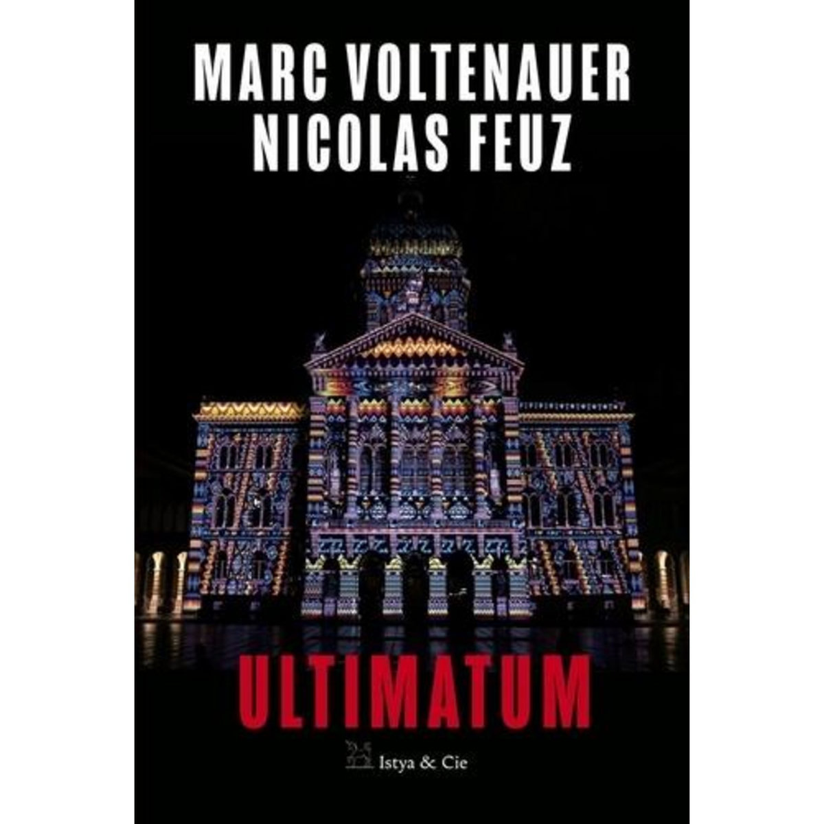 ULTIMATUM, Voltenauer Marc