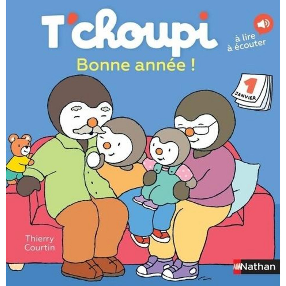 T'CHOUPI, L'AMI DES PETITS : BONNE ANNEE !, Courtin Thierry