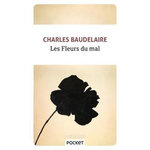 LES FLEURS DU MAL, Baudelaire Charles