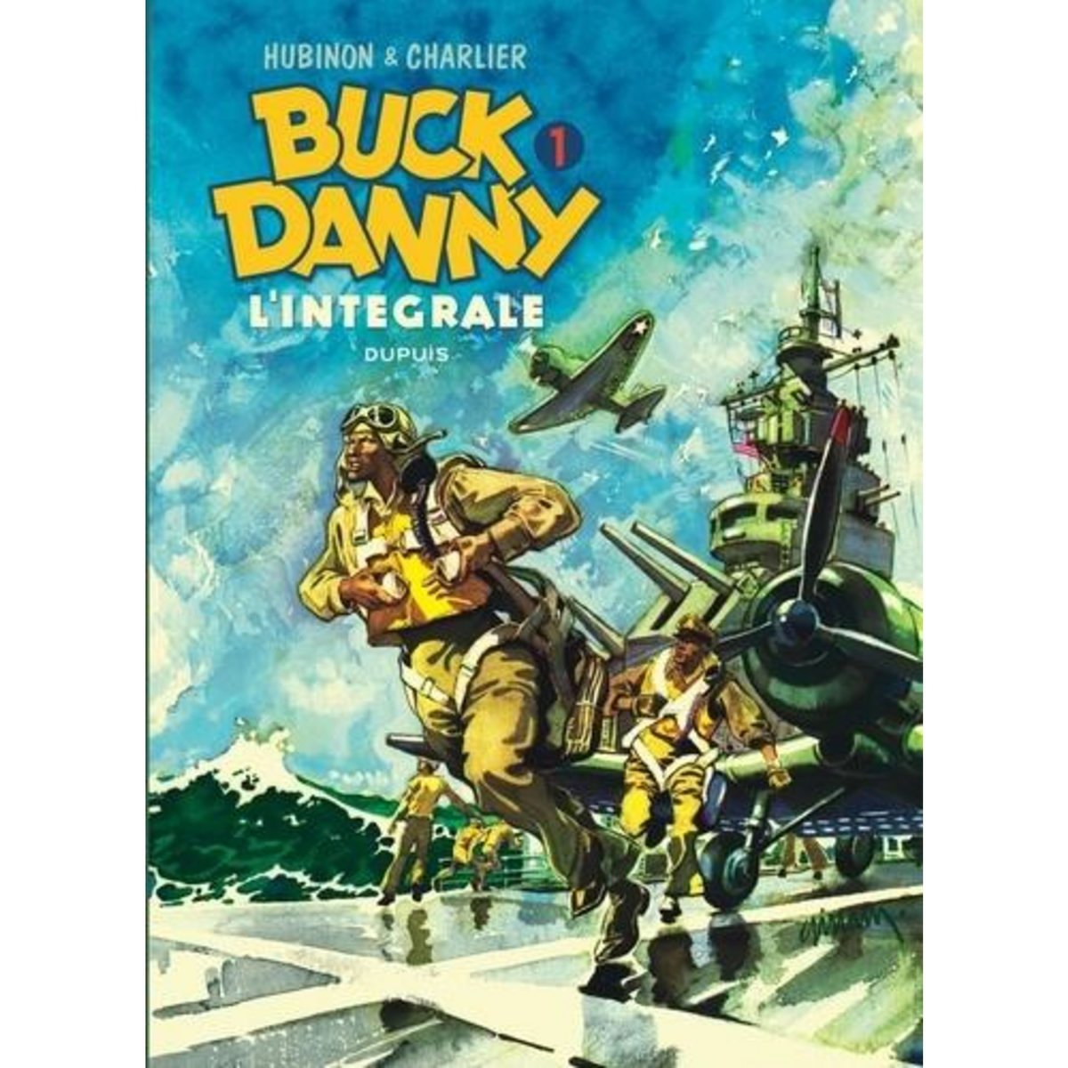 TOUT BUCK DANNY TOME 1 : 1946-1948, Charlier Jean-Michel