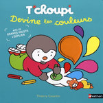 T'CHOUPI DEVINE LES COULEURS, Courtin Thierry
