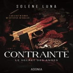 LE SECRET DES ANGES TOME 1 , Luna Solène