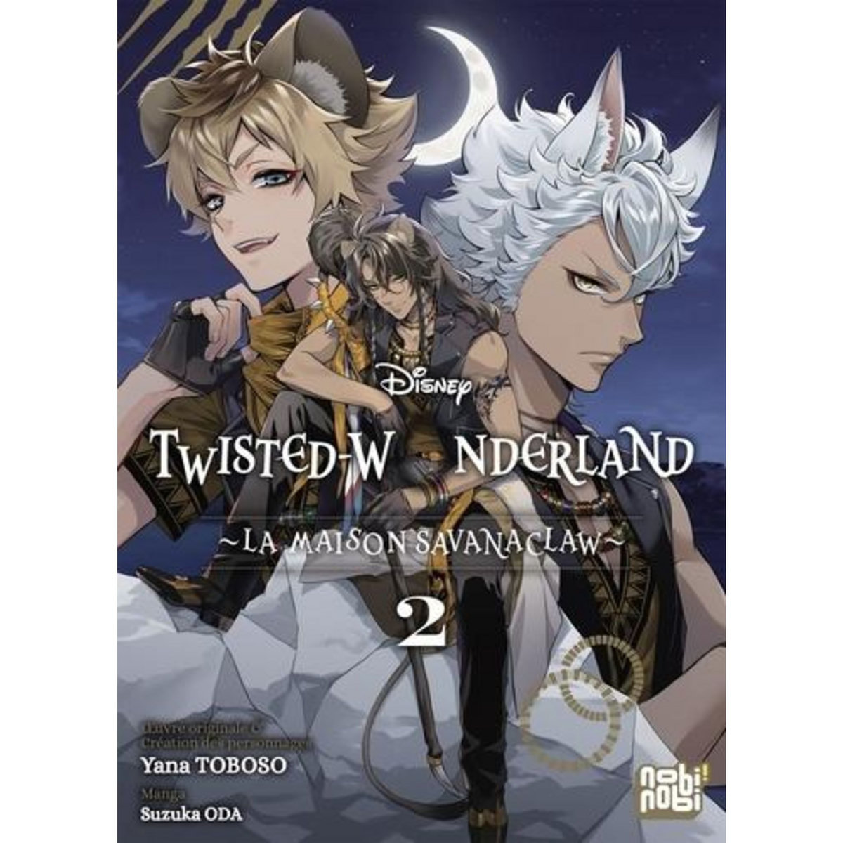 TWISTED-WONDERLAND - LA MAISON SAVANACLAW TOME 2 , Toboso Yana