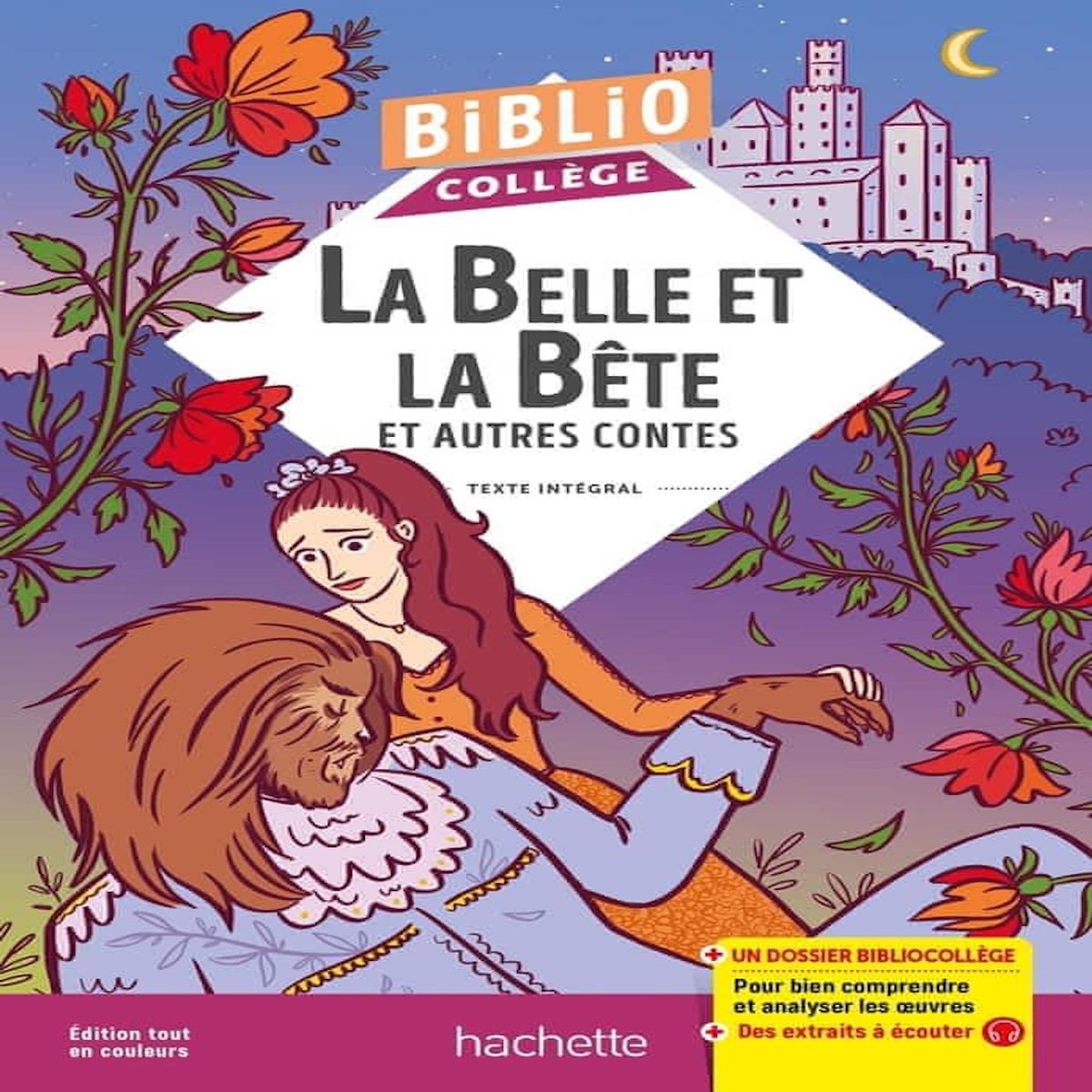 LA BELLE ET LA BETE ET AUTRES CONTES, Leprince de Beaumont Jeanne-Marie