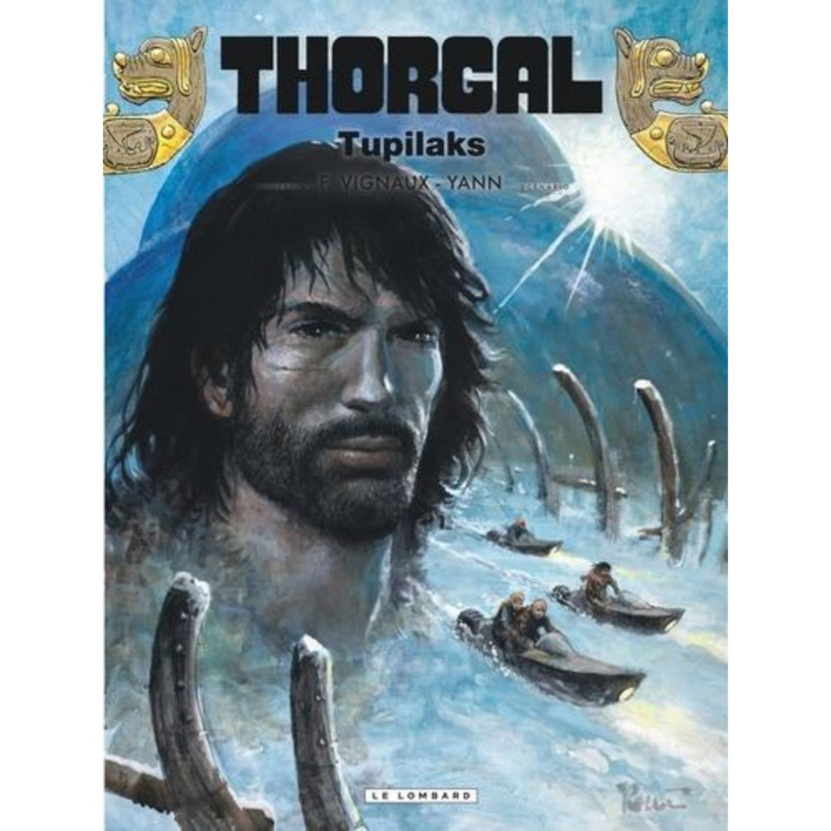 THORGAL TOME 40 : TUPILAKS, Yann