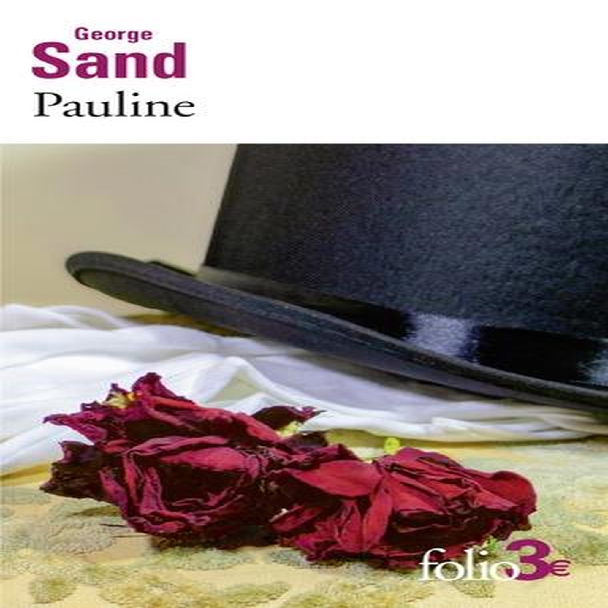 PAULINE, Sand George