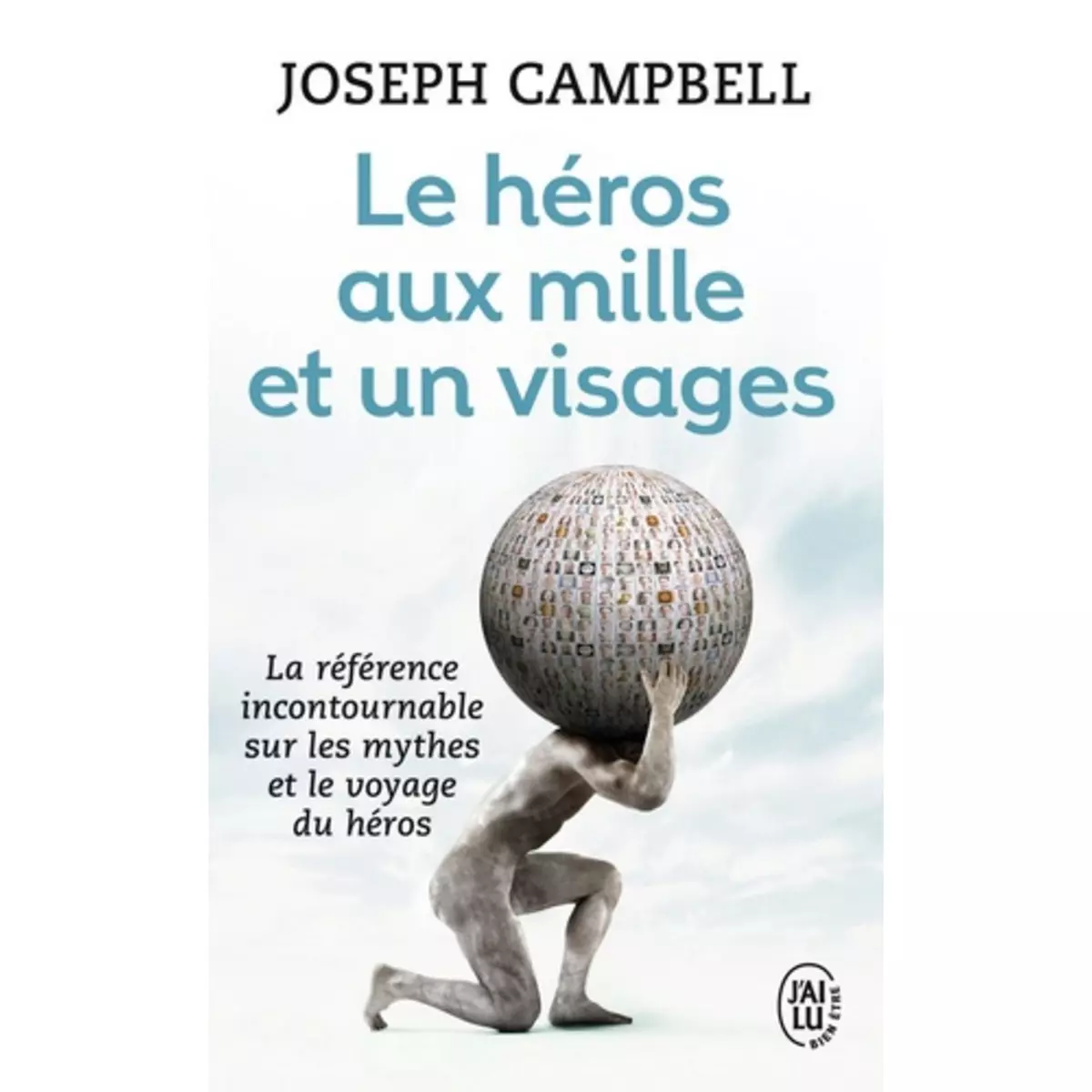  LE HEROS AUX MILLE ET UN VISAGES, Campbell Joseph