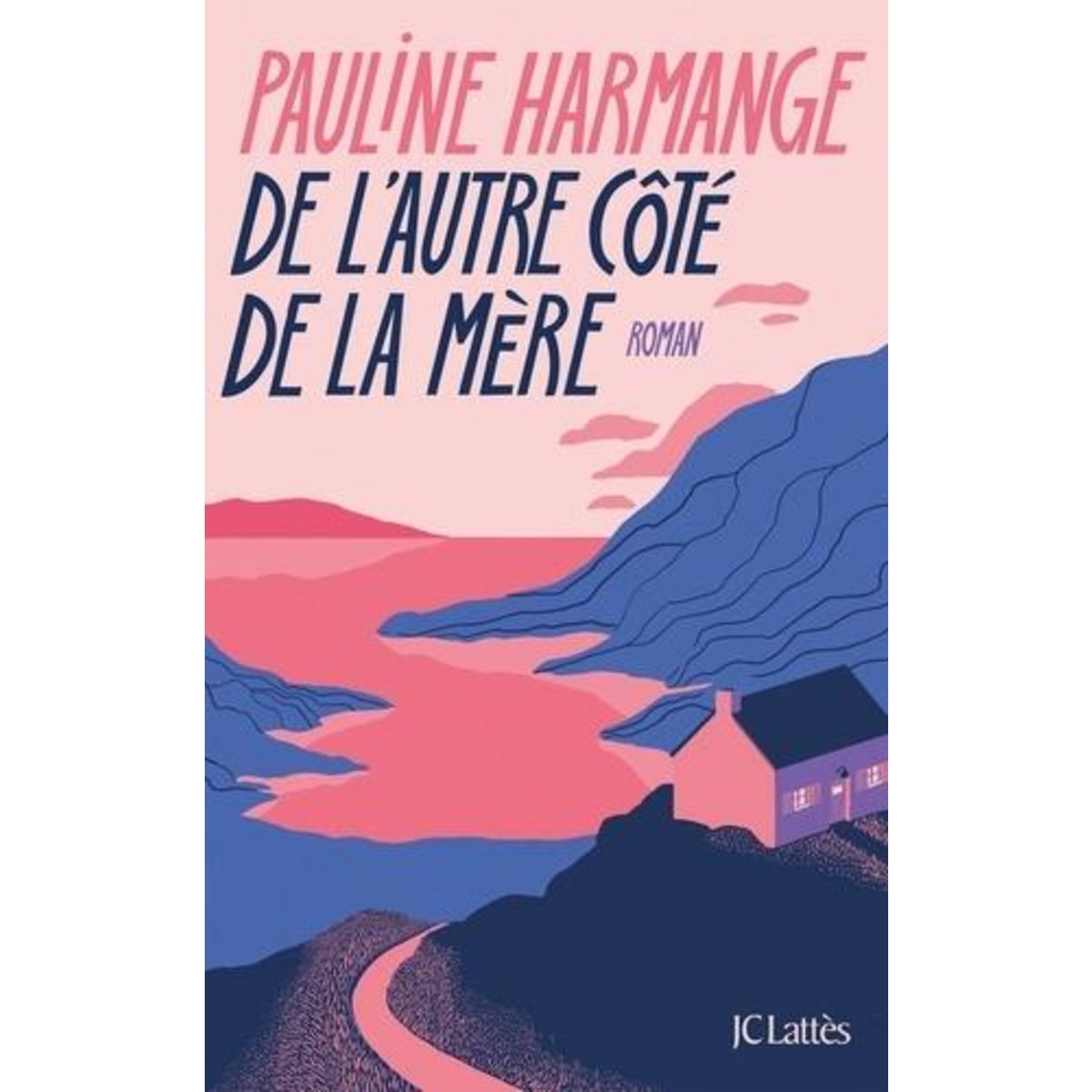 DE L'AUTRE COTE DE LA MERE, Harmange Pauline