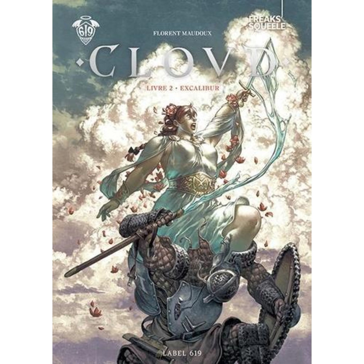 CLOVD TOME 2 : EXCALIBUR, Maudoux Florent